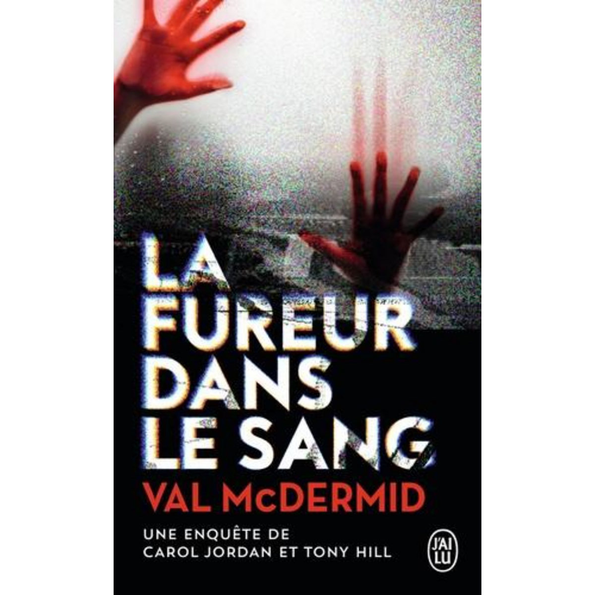 LA FUREUR DANS LE SANG, McDermid Val