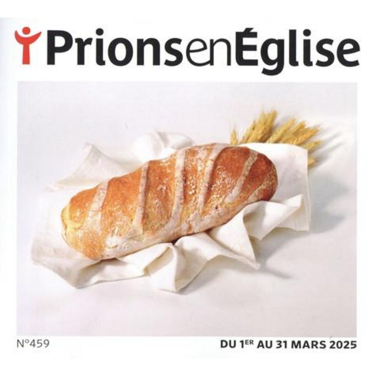 PRIONS EN EGLISE GRAND FORMAT N° 459, MARS 2025 , Bustica Karem