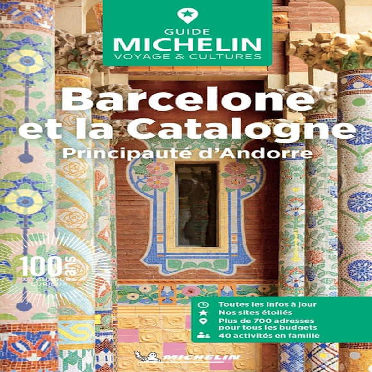 BARCELONE ET LA CATALOGNE. PRINCIPAUTE D'ANDORRE, EDITION 2026, Michelin