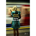 DIRTY WEEK-END, Zahavi Helen