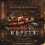 LE JOUEUR DE FLUTE DE HAMELIN, Johnson Sylvain