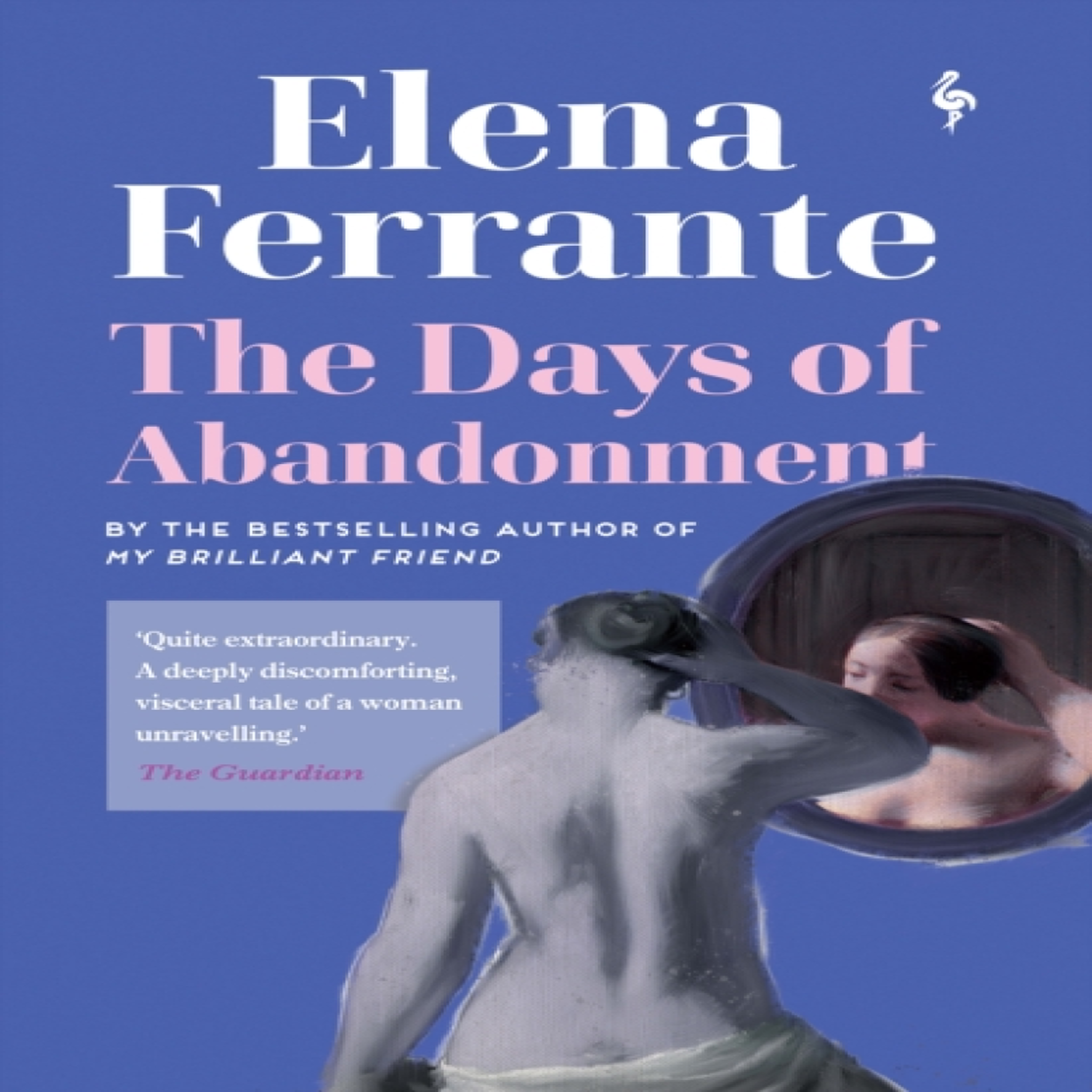 LIVRES Days of Abandonment - Elena Ferrante