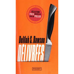 DELIVREES, Dawson Delilah S.