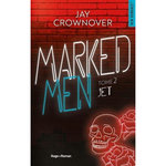 MARKED MEN TOME 2 : JET, Crownover Jay