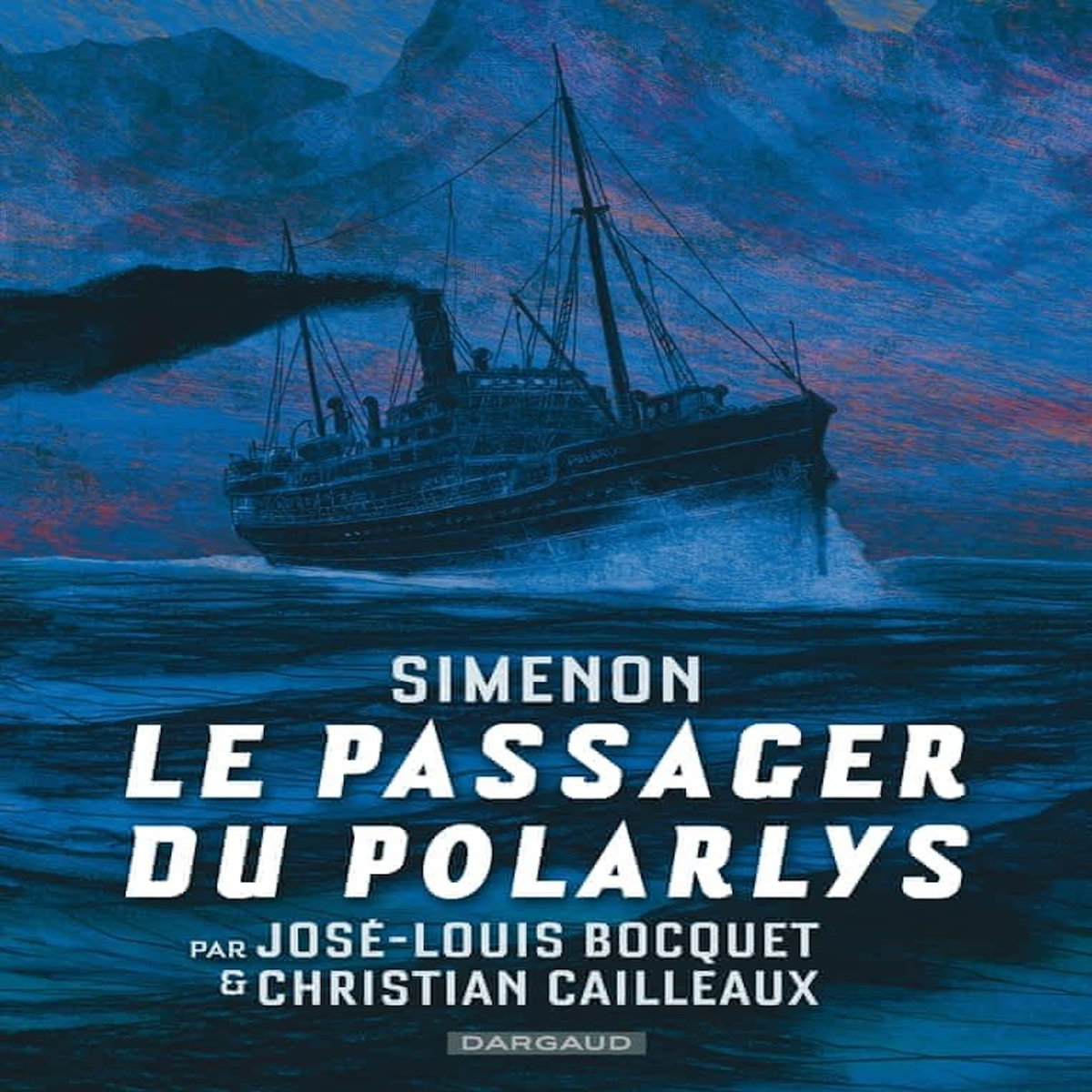 LE PASSAGER DU POLARLYS, Bocquet José-Louis