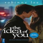 THE IDEA OF YOU, Lee Robinne