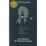 LES ARCHIVES DE SHERLOCK HOLMES. EDITION COLLECTOR, Doyle Arthur Conan