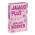  JAMAIS PLUS. EDITION COLLECTOR, Hoover Colleen