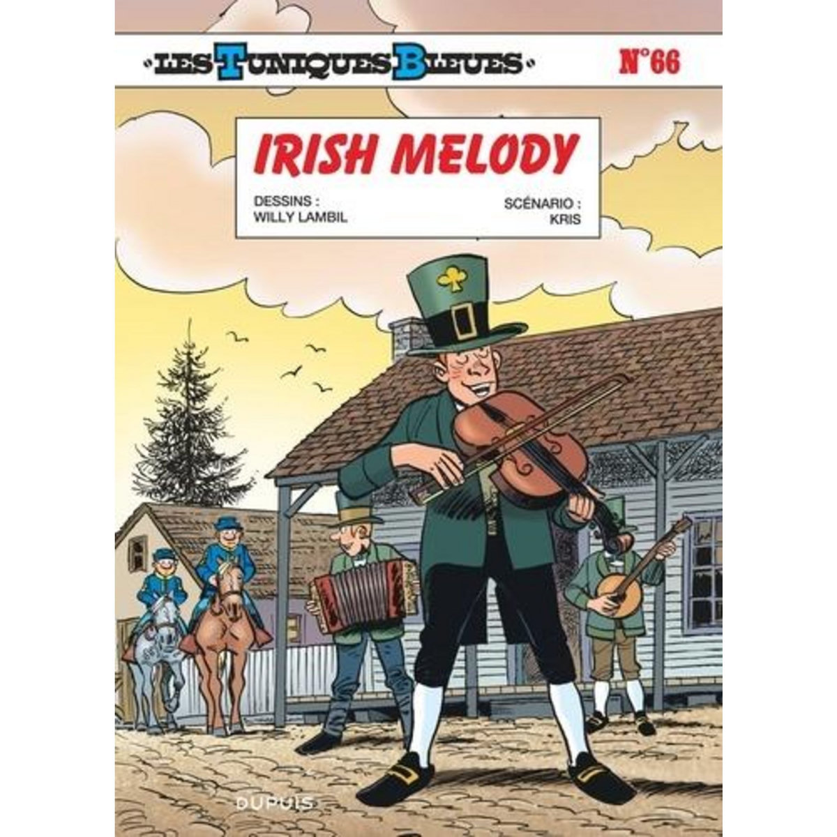 LES TUNIQUES BLEUES TOME 66 : IRISH MELODY, Kris