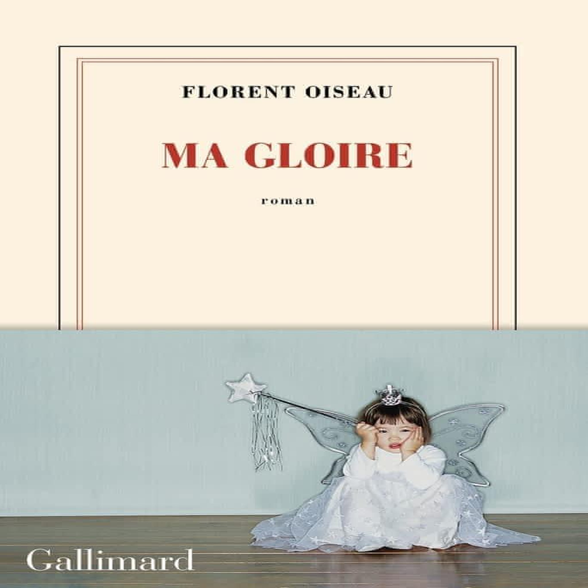 MA GLOIRE, Oiseau Florent