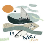 LA MER EN POESIE, Marchand Pierre