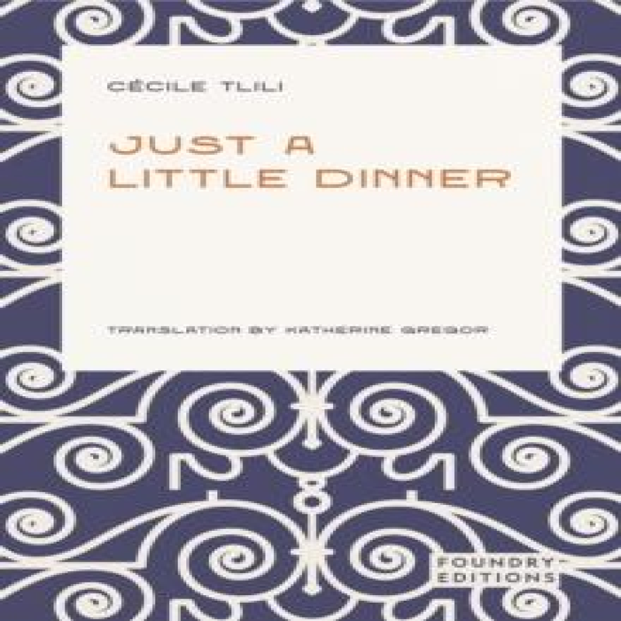 LIVRES Just a Little Dinner