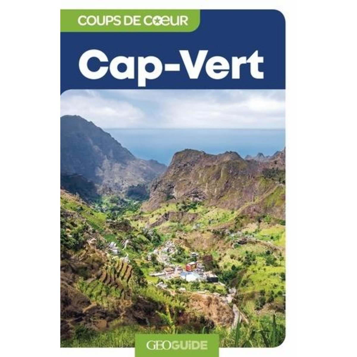CAP-VERT. 2E EDITION, Monteiro Laëtitia