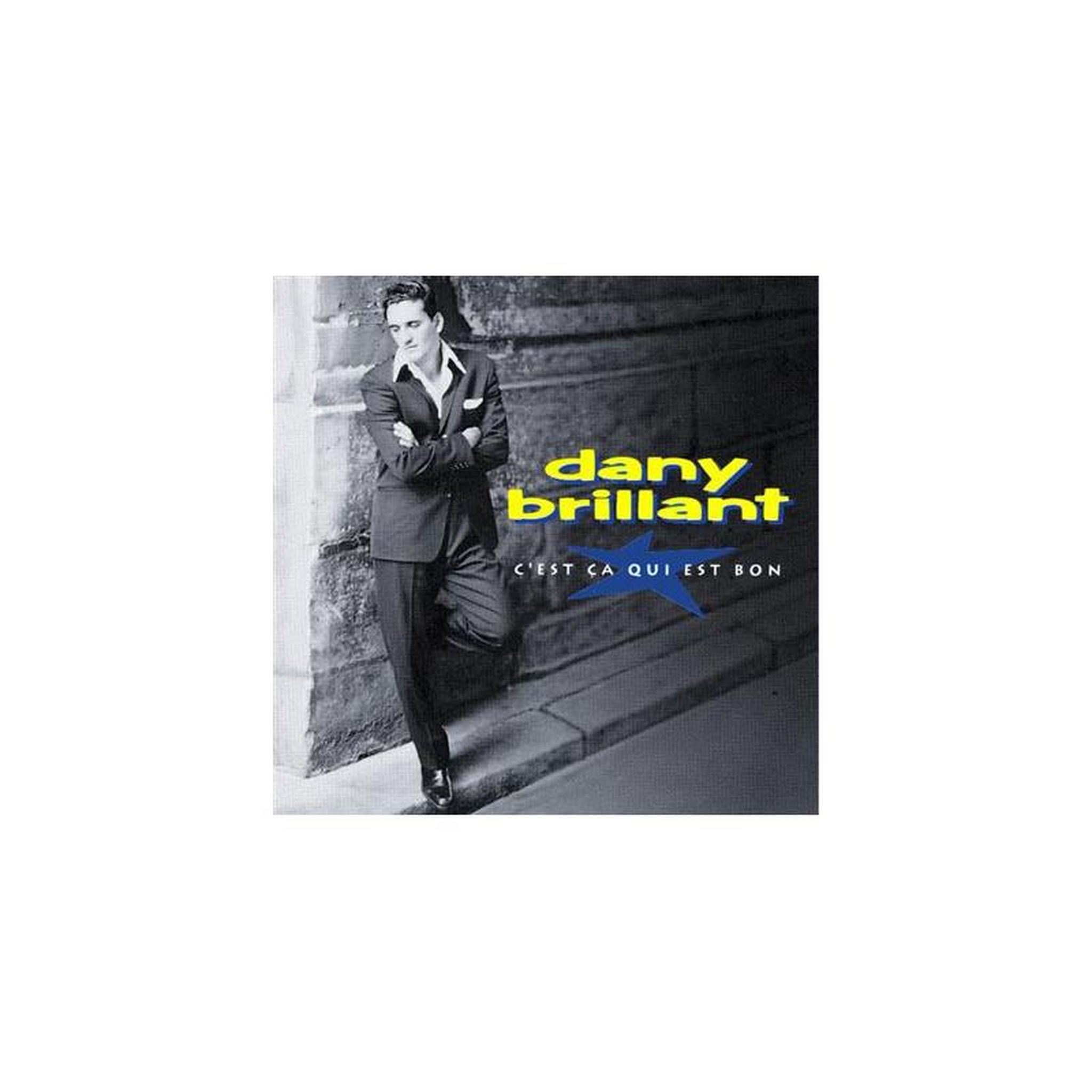 Album vinyle c'est ça qui est bon « dany brillant »