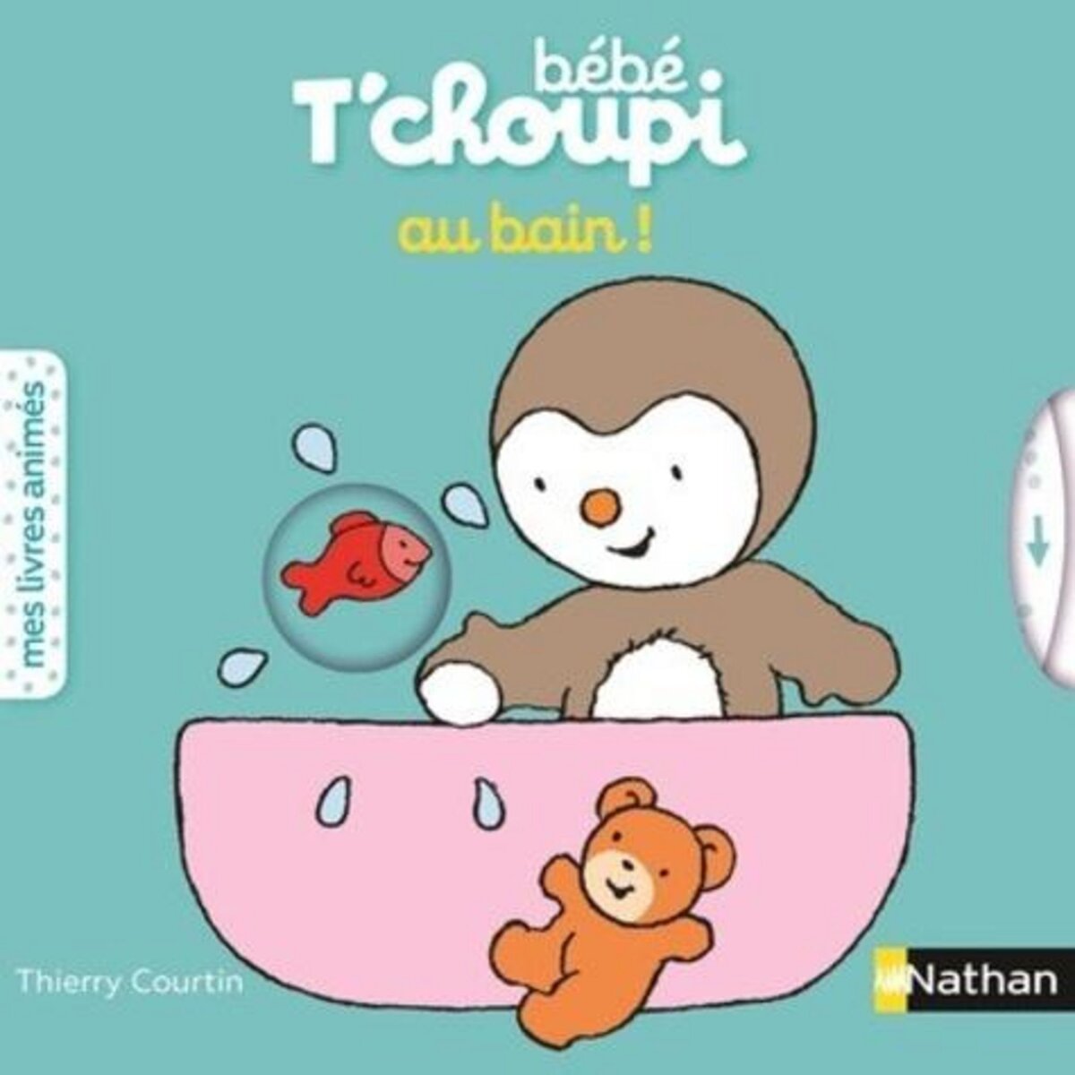  BEBE T'CHOUPI : AU BAIN !, Courtin Thierry