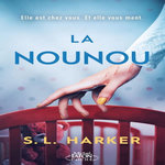 LA NOUNOU, Harker S. L.
