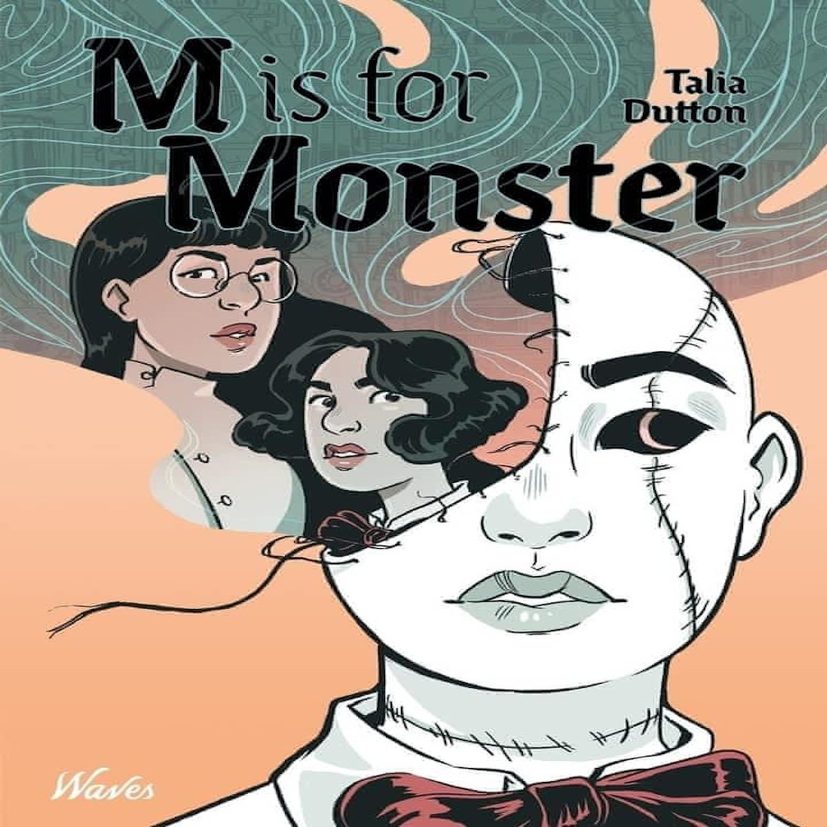 M IS FOR MONSTER, Dutton Talia