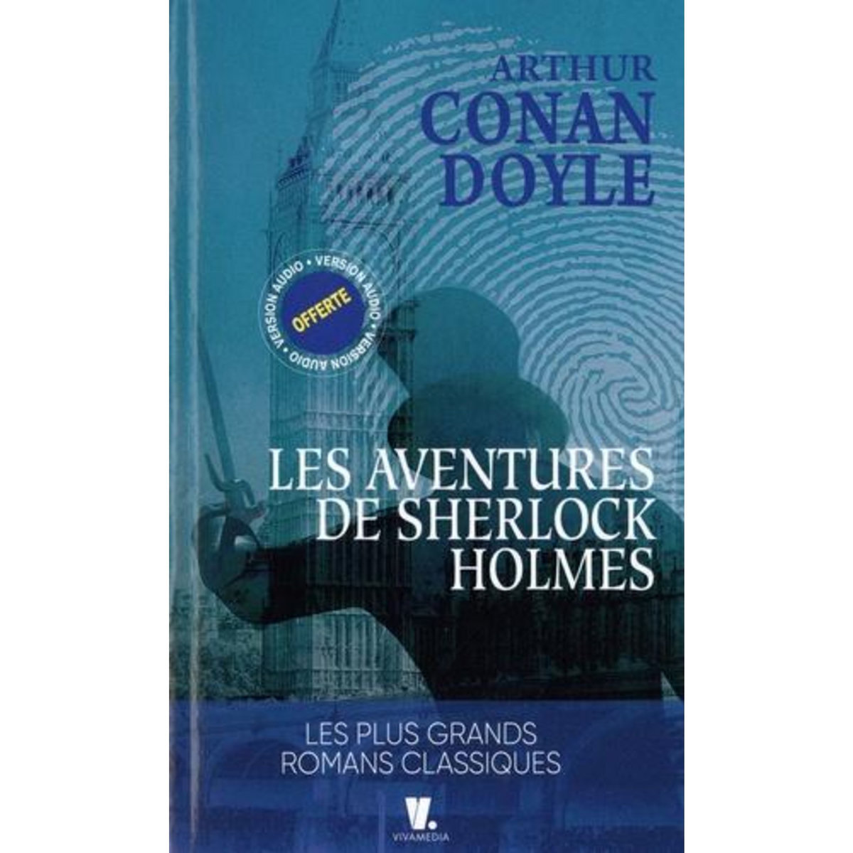 LES AVENTURES DE SHERLOCK HOLMES , Doyle Arthur Conan
