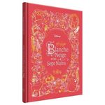BLANCHE-NEIGE ET LES SEPT NAINS. LES CHEFS-D'OEUVRES ILLUSTRES, Disney