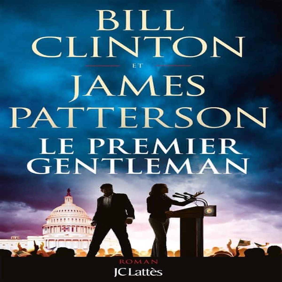 LE PREMIER GENTLEMAN, Clinton Bill