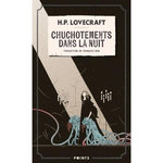 CHUCHOTEMENTS DANS LA NUIT, Lovecraft Howard Phillips