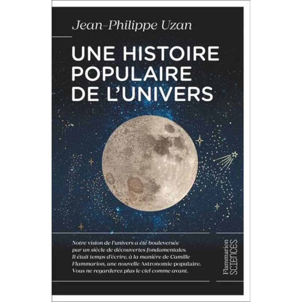UNE HISTOIRE POPULAIRE DE L'UNIVERS, Uzan Jean-Philippe