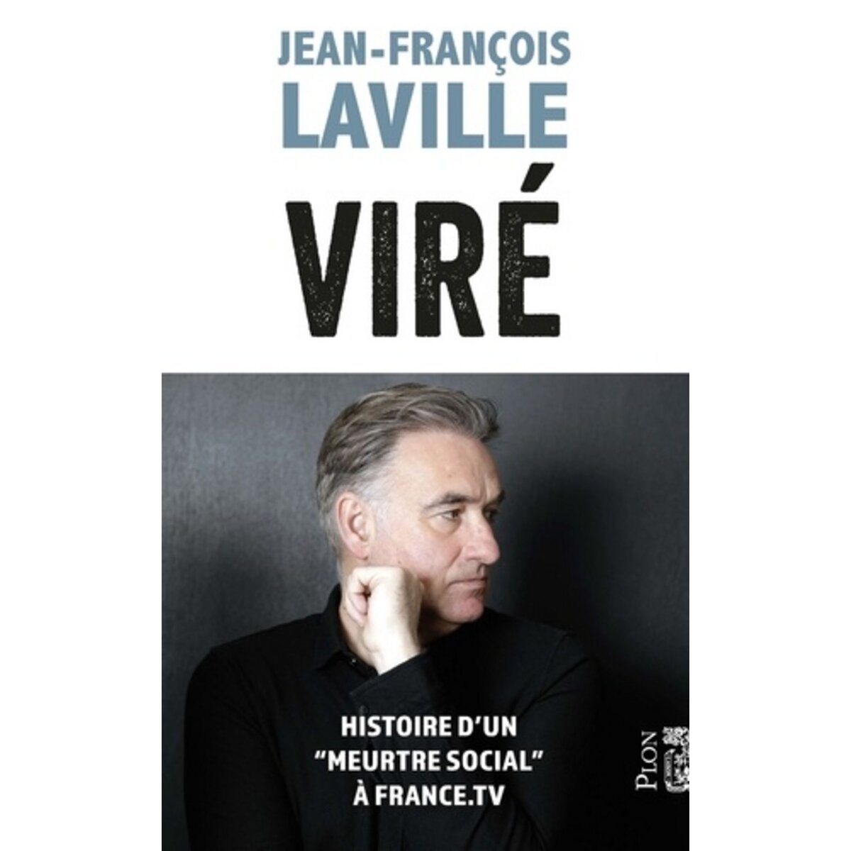  VIRE. HISTOIRE D'UN CRIME SOCIAL A FRANCE.TV, Laville Jean-François