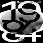 1984, Orwell George