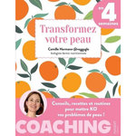 TRANSFORMEZ VOTRE PEAU EN 4 SEMAINES, Hermann Camille