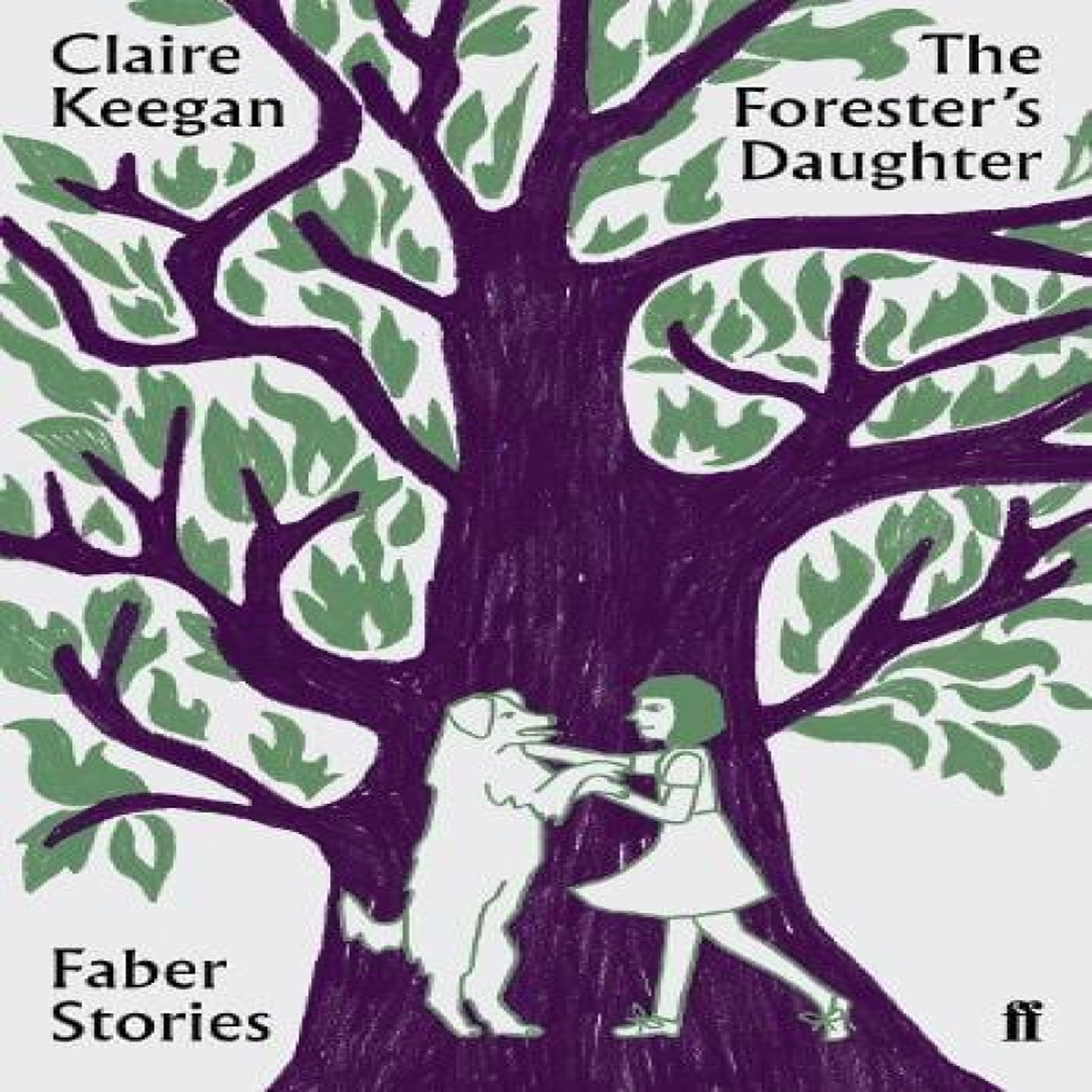 LIVRES The Forester's Daughter : Faber Stories