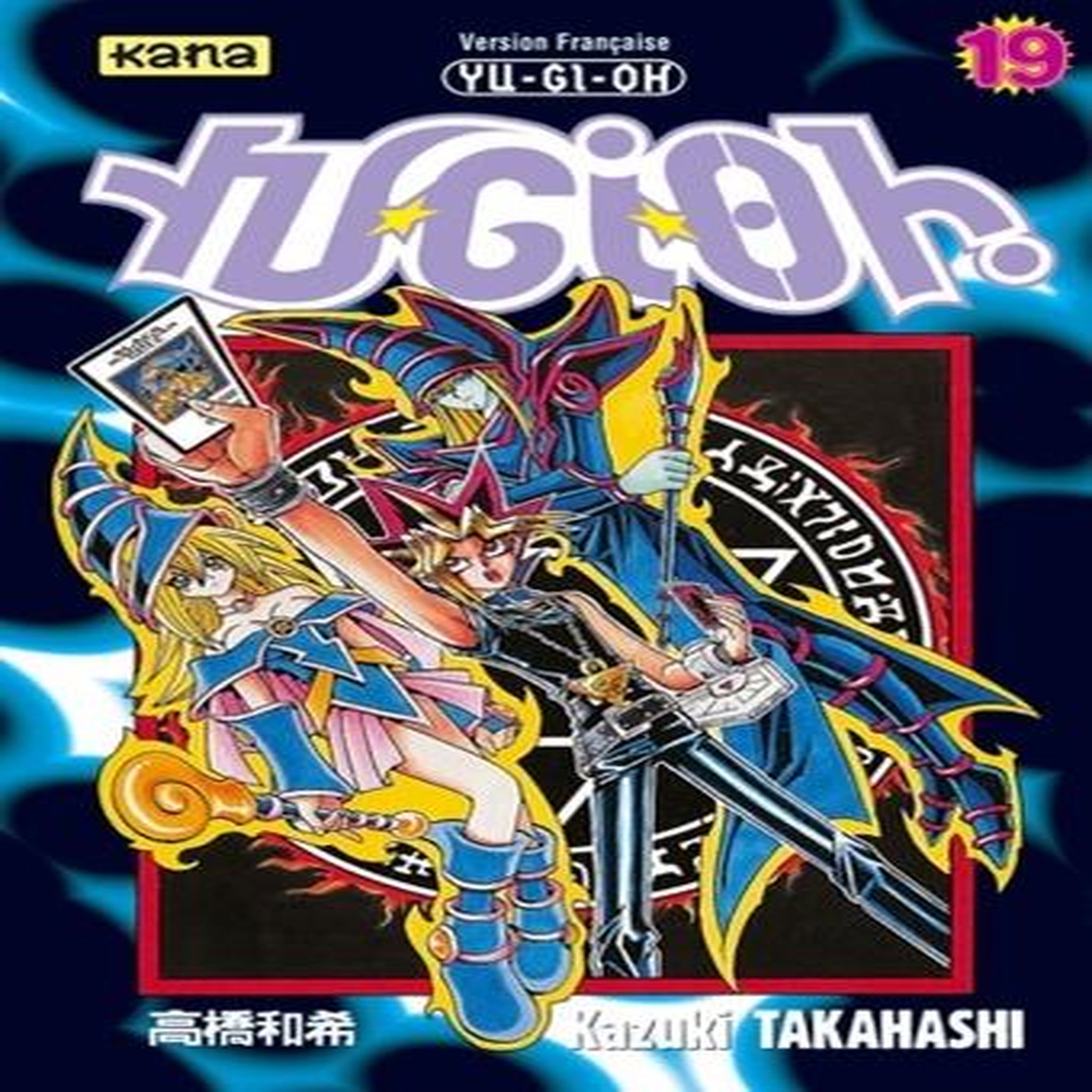 YU-GI-OH ! TOME 19, Takahashi Kazuki