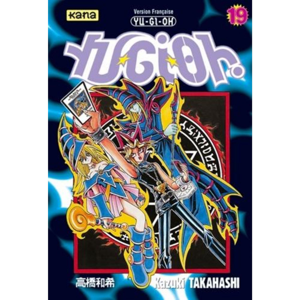 YU-GI-OH ! TOME 19, Takahashi Kazuki