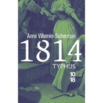1814, TYPHUS, Villemin-Sicherman Anne
