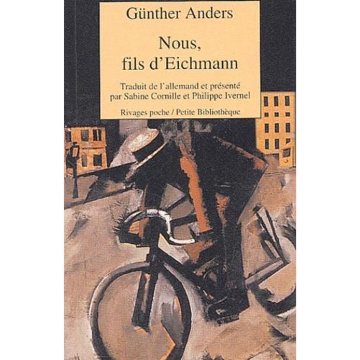 NOUS, FILS D'EICHMANN, Anders Günther