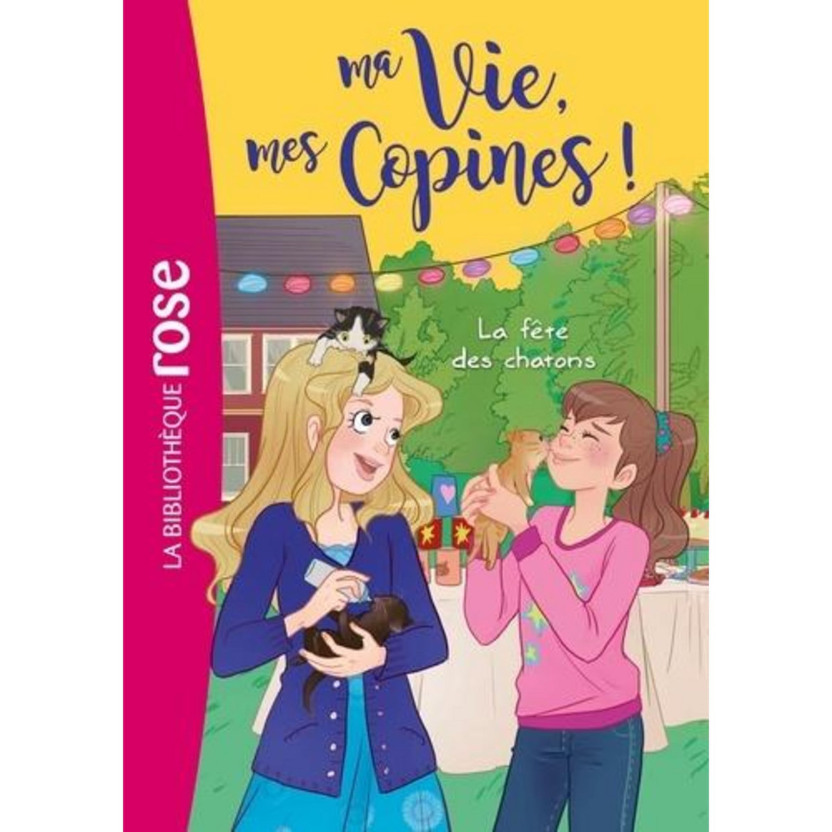 MA VIE, MES COPINES ! TOME 4 : LA FETE DES CHATONS, Kalengula Catherine