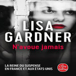 N'AVOUE JAMAIS, Gardner Lisa