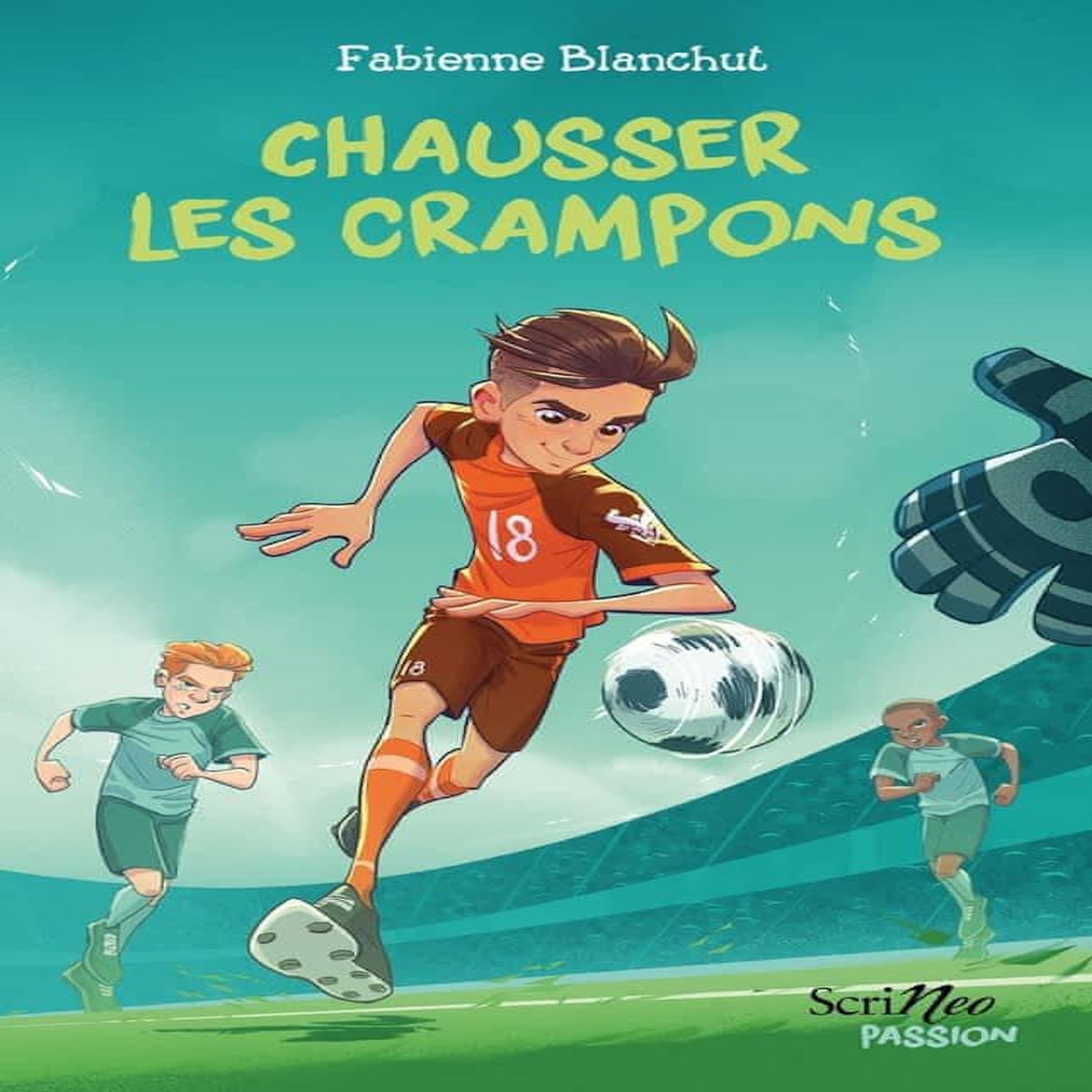 CHAUSSER LES CRAMPONS, Blanchut Fabienne