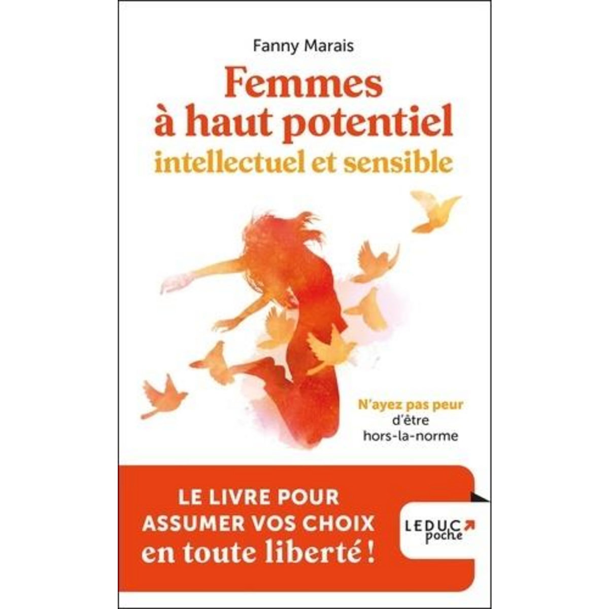 FEMMES A HAUT POTENTIEL INTELLECTUEL ET SENSIBLE, Marais Fanny