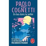 EN BAS DANS LA VALLEE, Cognetti Paolo
