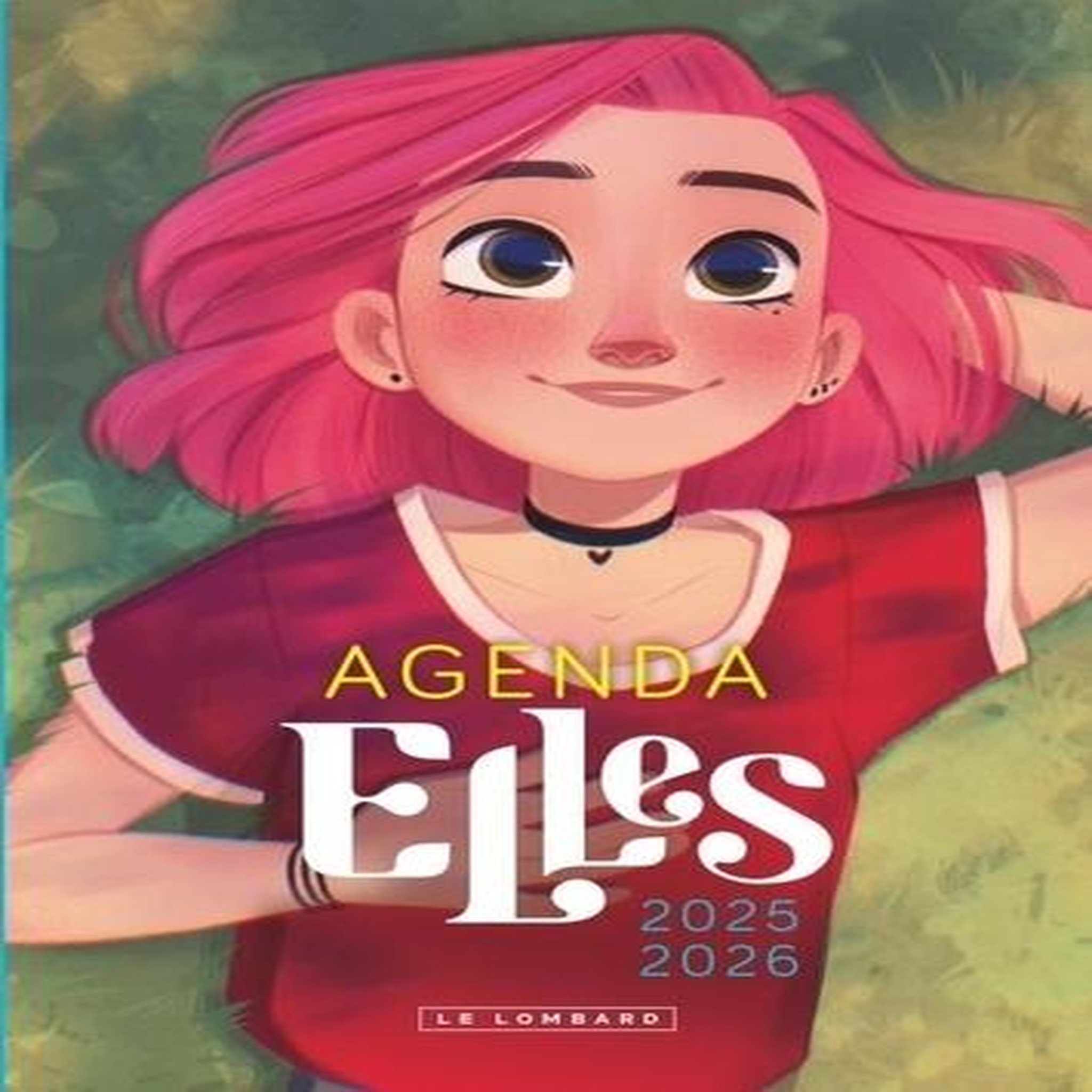 AGENDA ELLES. EDITION 2025-2026, Lombard