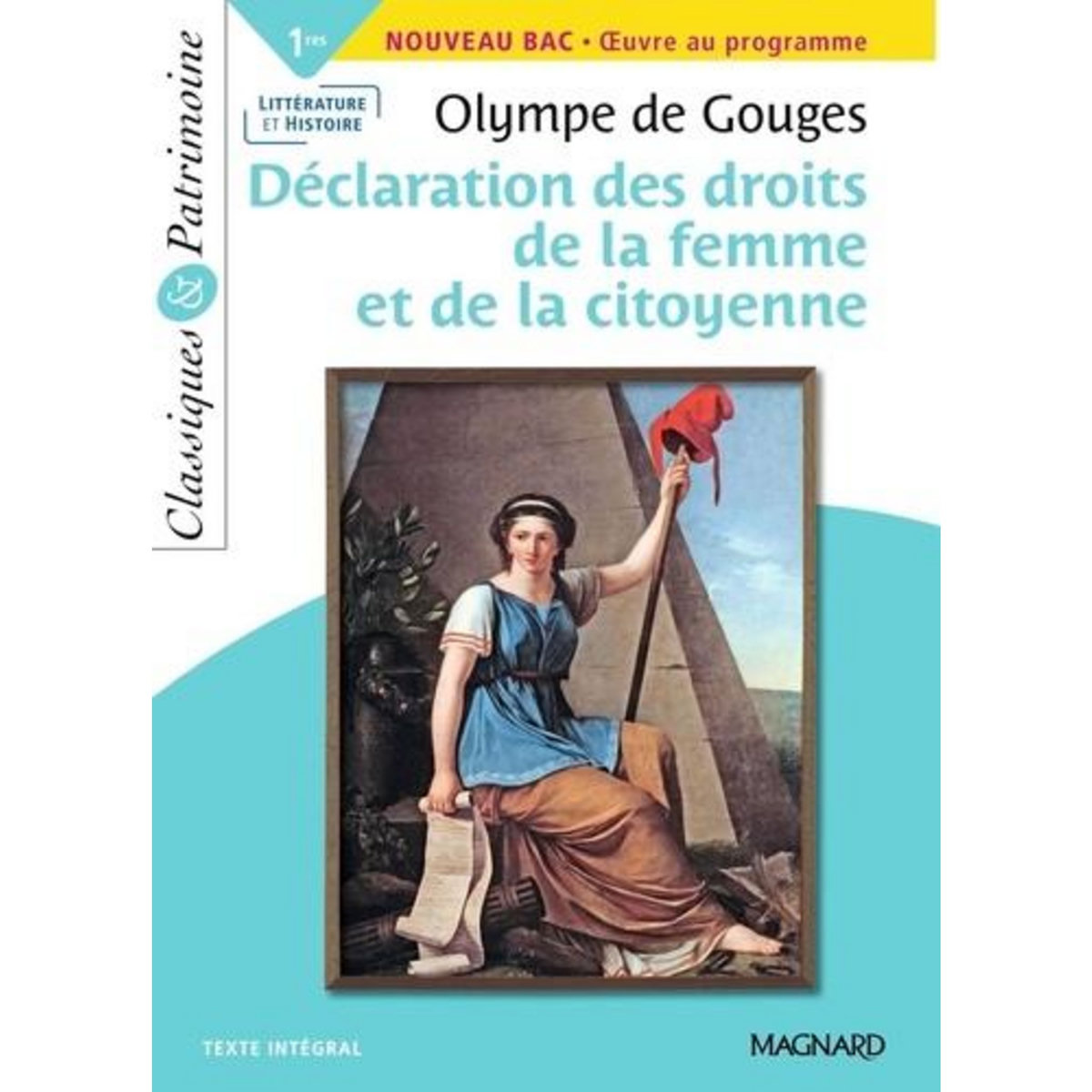 DECLARATION DES DROITS DE LA FEMME ET DE LA CITOYENNE, Gouges Olympe de