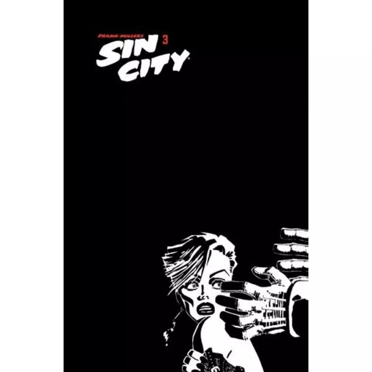  SIN CITY TOME 3 : LE GRAND BAIN DE SANG. EDITION LIMITEE, Miller Frank