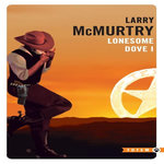 LONESOME DOVE TOME 1 , McMurtry Larry