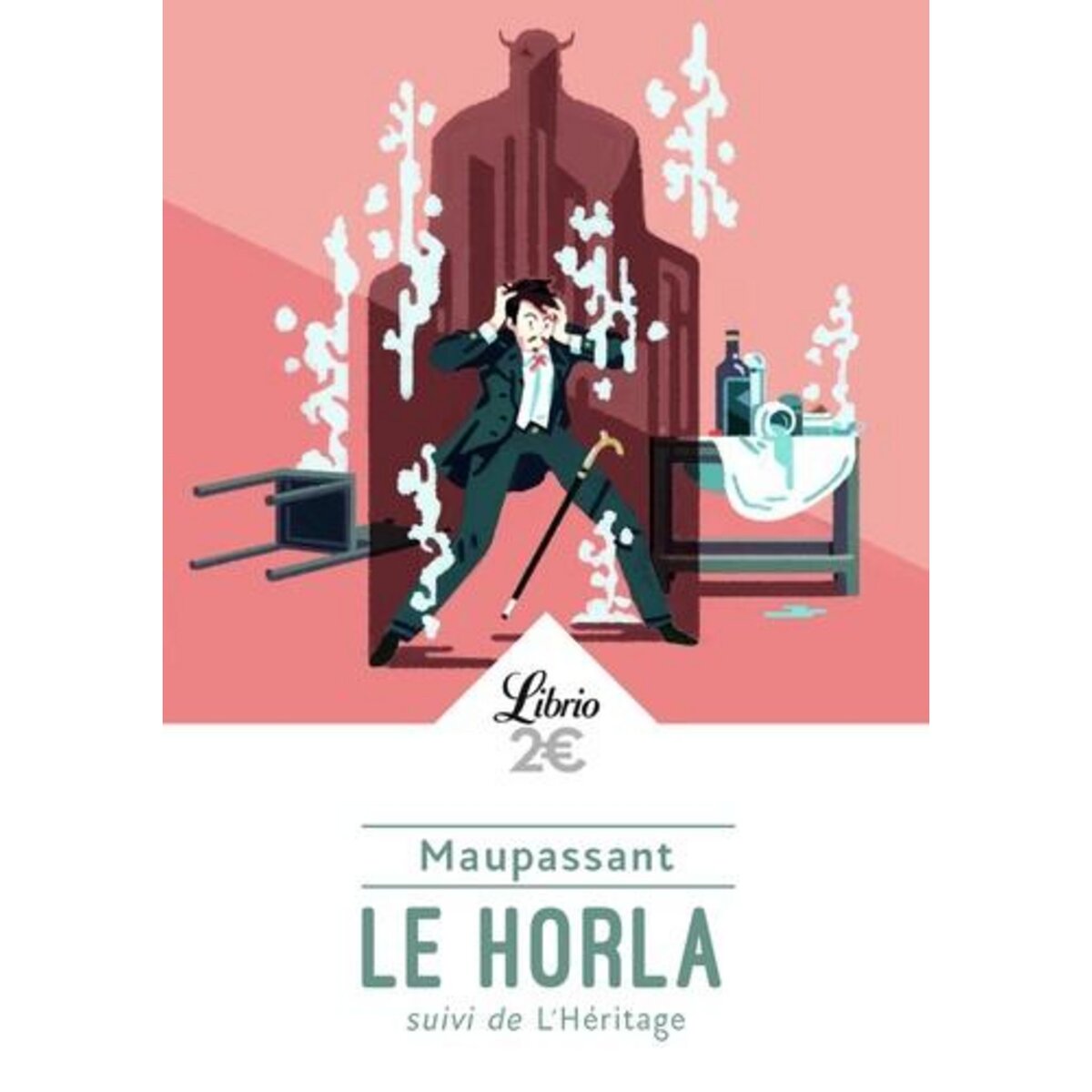 LE HORLA. SUIVI DE L'HERITAGE, Maupassant Guy de