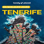TENERIFE EN QUELQUES JOURS. 4E EDITION. AVEC 1 PLAN DETACHABLE, Noble Isabella