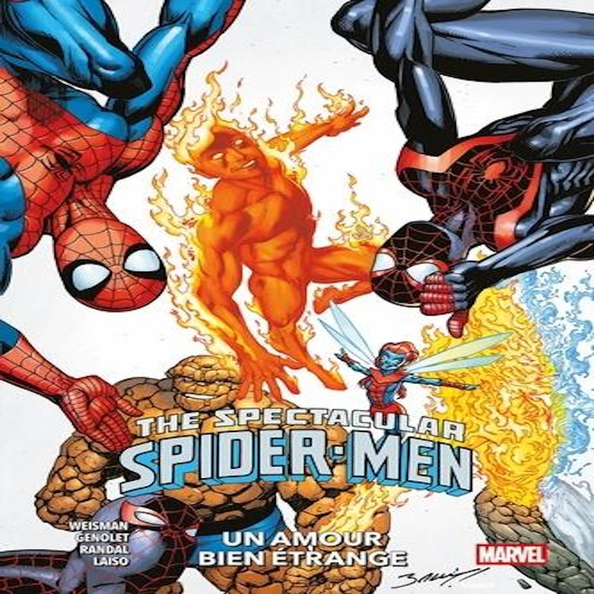THE SPECTACULAR SPIDER-MEN TOME 3 : UN AMOUR BIEN ETRANGE, Weisman Greg