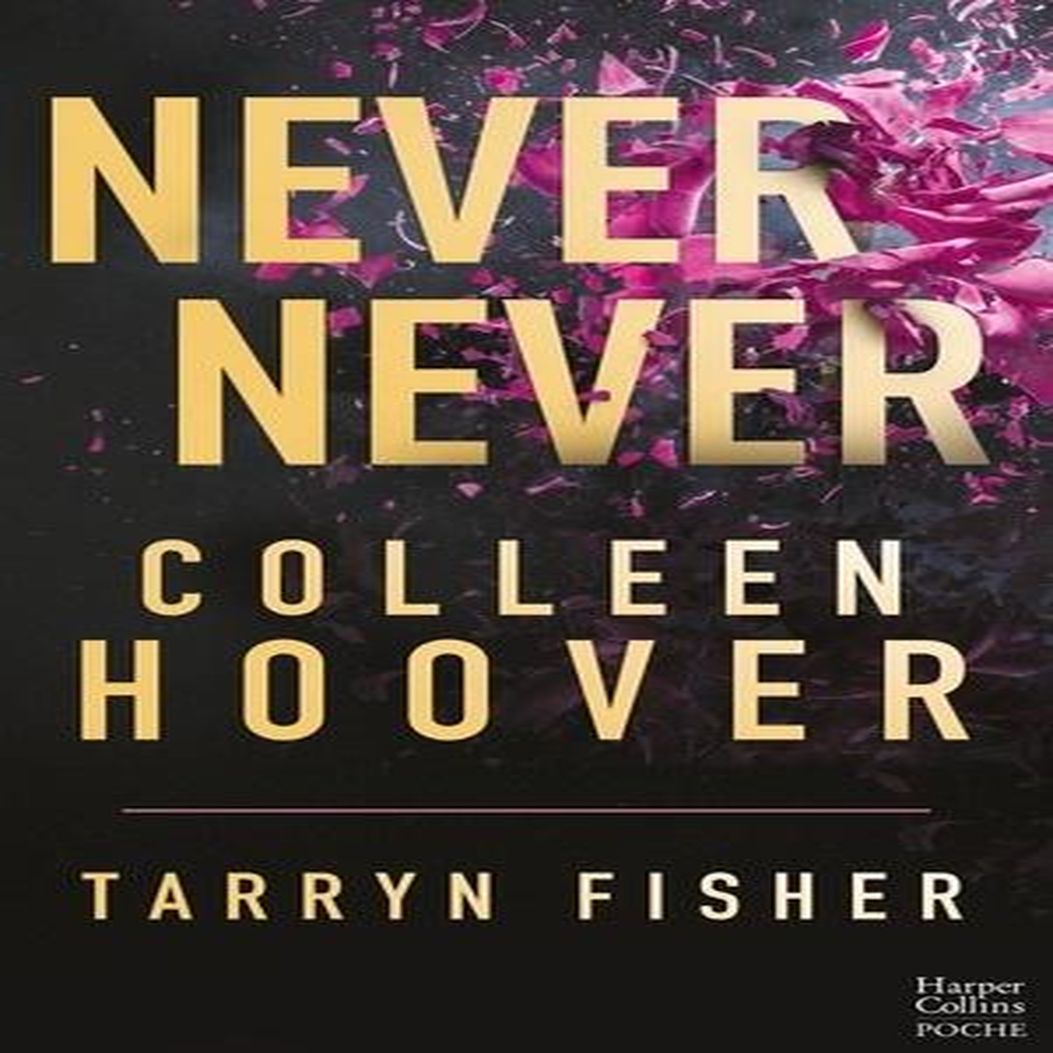 NEVER NEVER INTEGRALE , Hoover Colleen