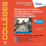 MEDECINE INTENSIVE - REANIMATION, URGENCES ET DEFAILLANCES VISCERALES AIGUES. 8E EDITION, Poissy Julien