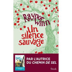UN SILENCE SAUVAGE, Winn Raynor