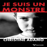JE SUIS UN MONSTRE, Adamo Christine
